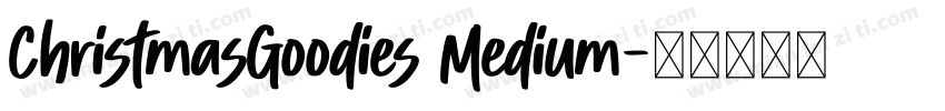 ChristmasGoodies Medium字体转换
